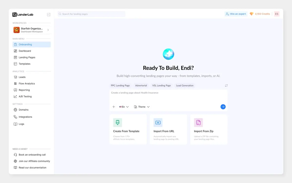 Launchpad · LanderLab home screen: A calm home screen that greets the user and gets them building in one click.